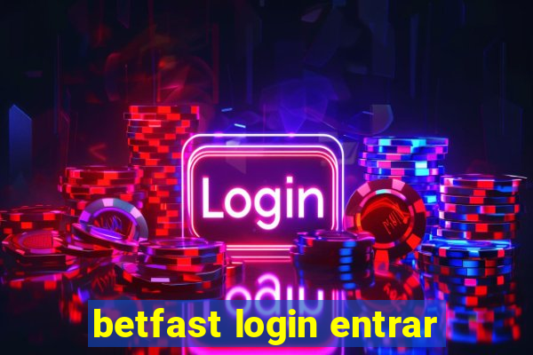 betfast login entrar